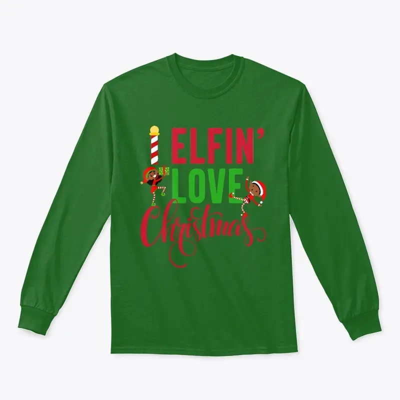 I Elfin Love Christmas