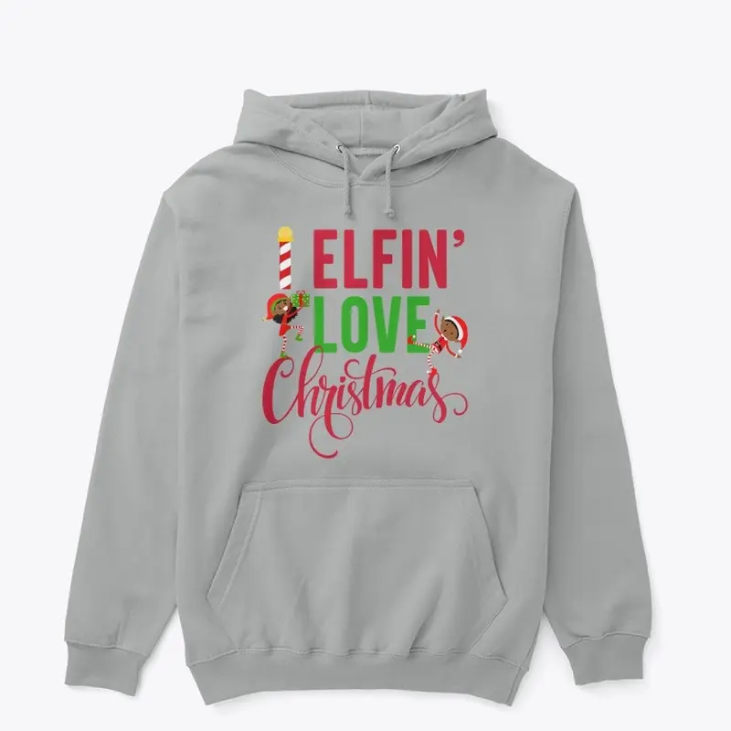 I Elfin Love Christmas