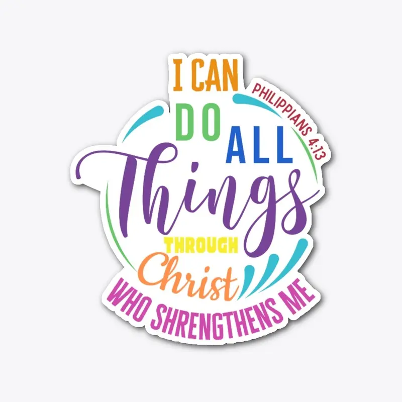 I Can Do All Things 