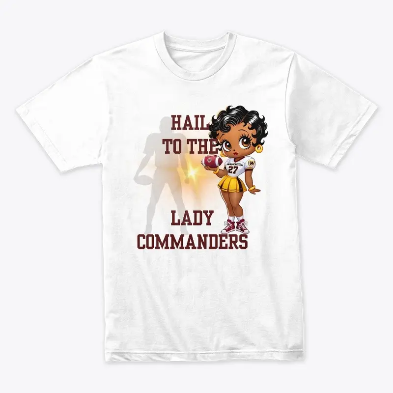 Hail To The Lady Commanders