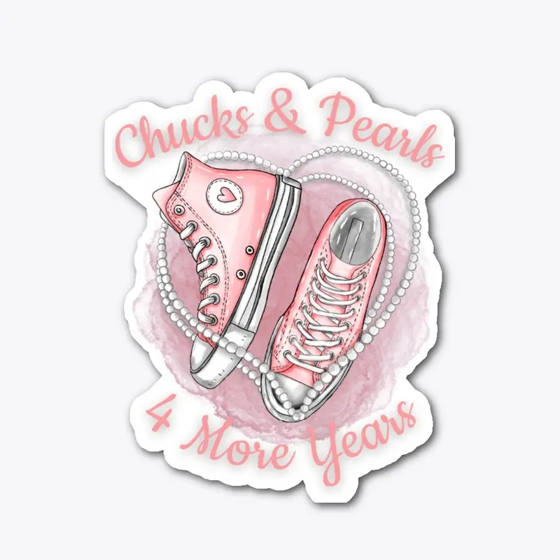 Chucks and Pearls Four More Years