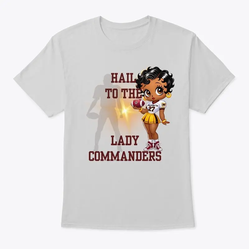 Hail To The Lady Commanders